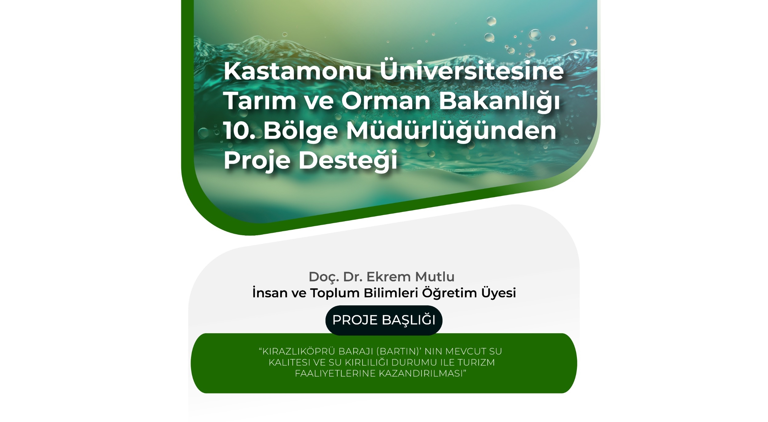 Kastamonu Üniversitesi’ne Tarım ve Orman Bakanlığı 10. Bölge Müdürlüğü’nden Proje Desteği