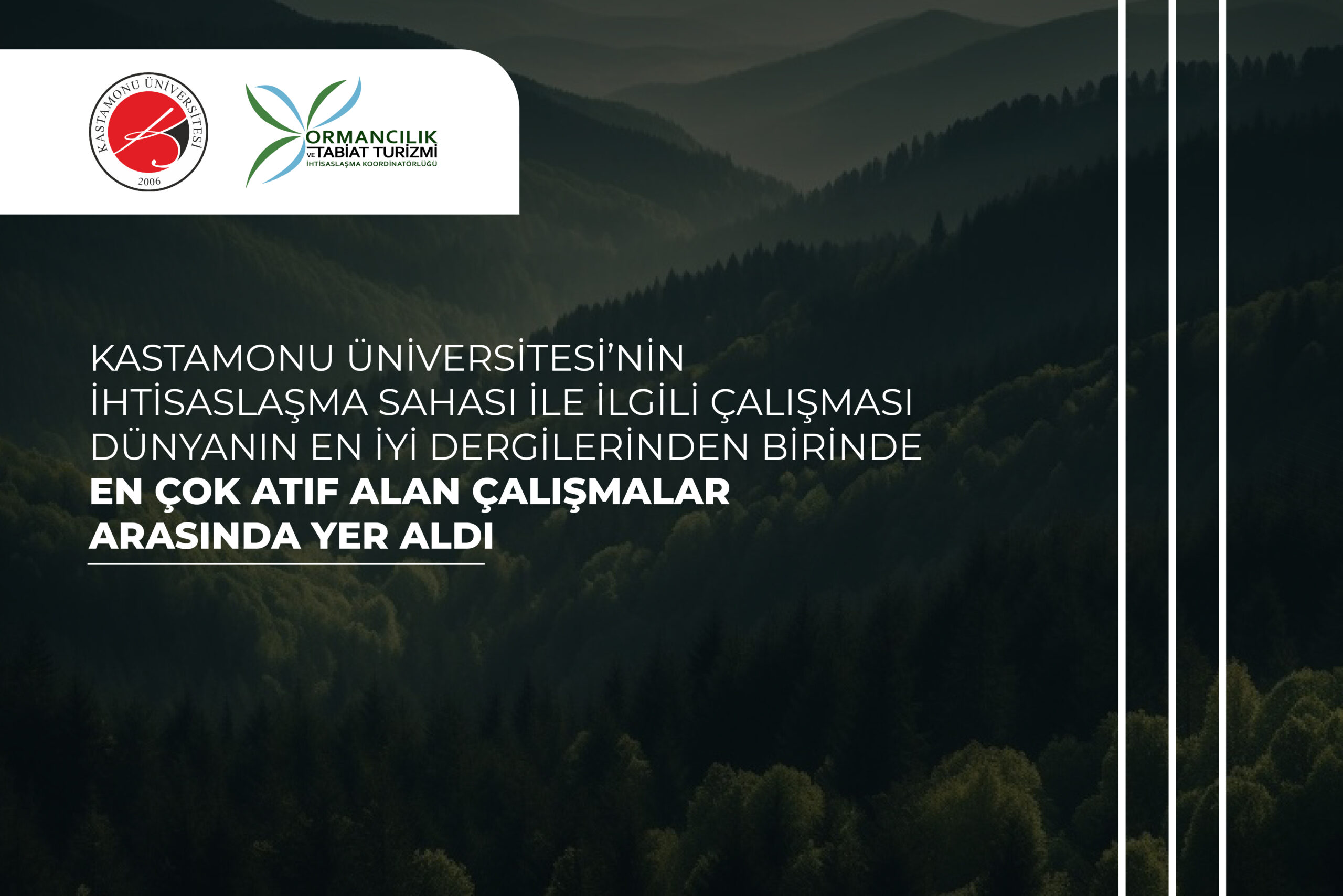 Kastamonu Üniversitesi’nin İhtisaslaşma Sahası İle İlgili Çalışması Dünyanın En İyi Dergilerinden Birinde En Çok Atıf Alan Çalışmalar Arasında Yer Aldı