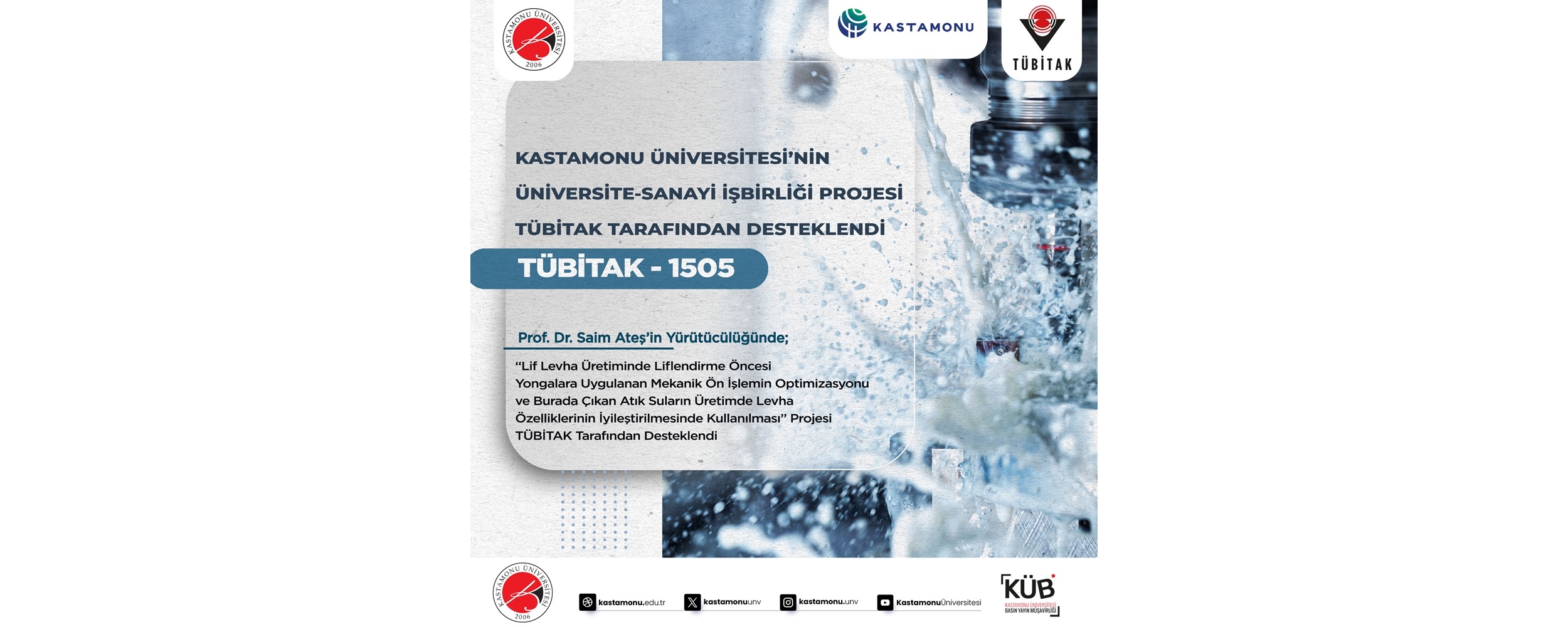 İhtisaslaşma Sahamızda TÜBİTAK 1505 – Üniversite-Sanayi İşbirliği Projesi Başarısı