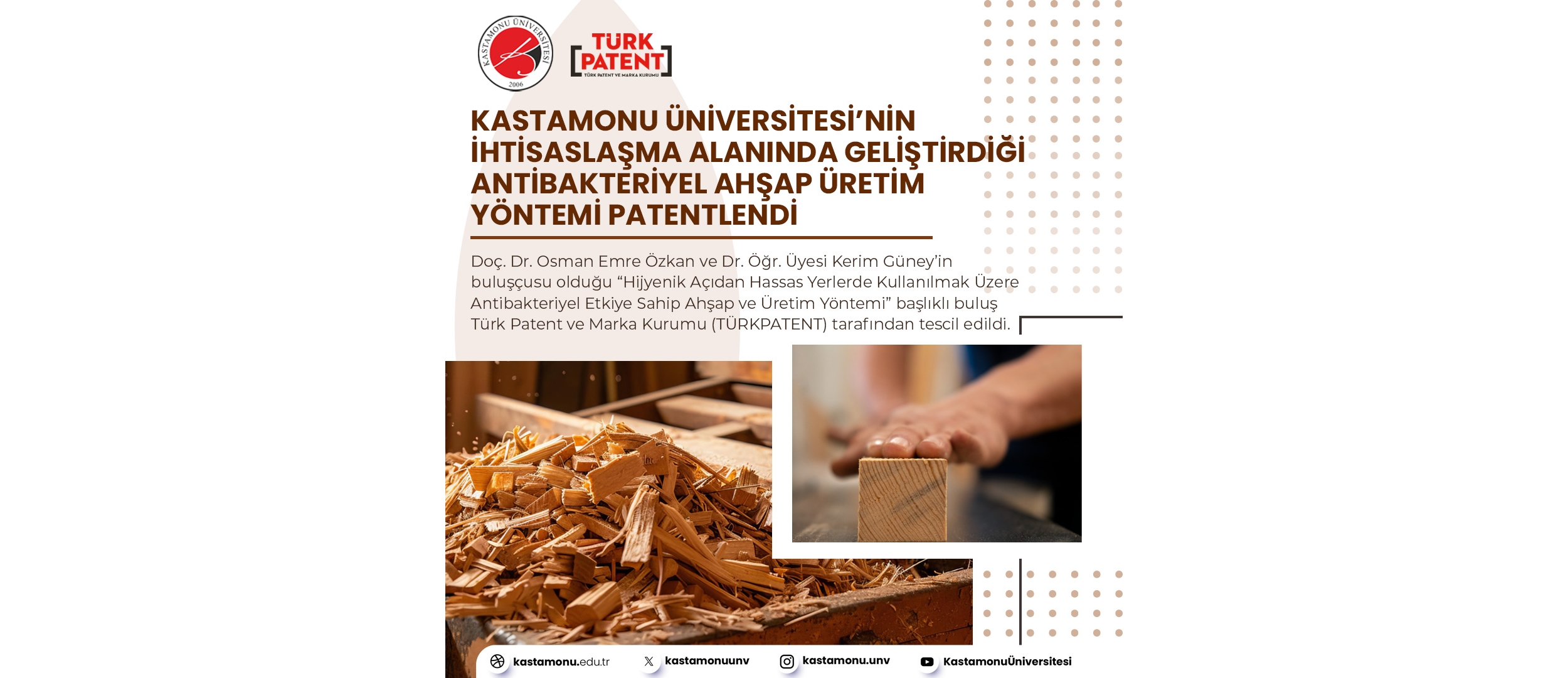 Kastamonu Üniversitesi’nin İhtisaslaşma Alanında Geliştirdiği Antibakteriyel Ahşap Üretim Yöntemi Patentlendi